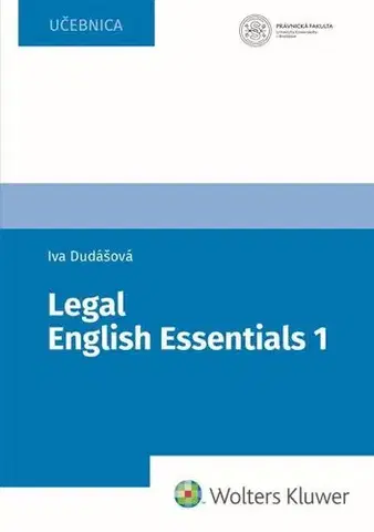 Jazykové učebnice - ostatné Legal English Essentials 1 - Iva Dudášová