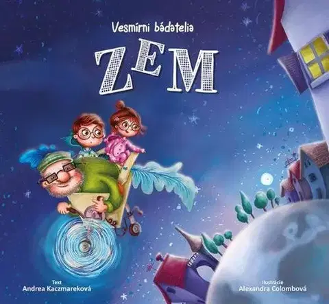 Vesmír Vesmírni bádatelia - Zem - Andrea Reitmeyerová