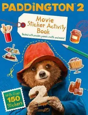 V cudzom jazyku Paddington 2 - Sticker Activity Book - Movie Tie-In - Emma Drage