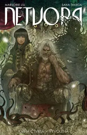 Komiksy Netvora 4: Vyvolená - Liu M. Marjorie