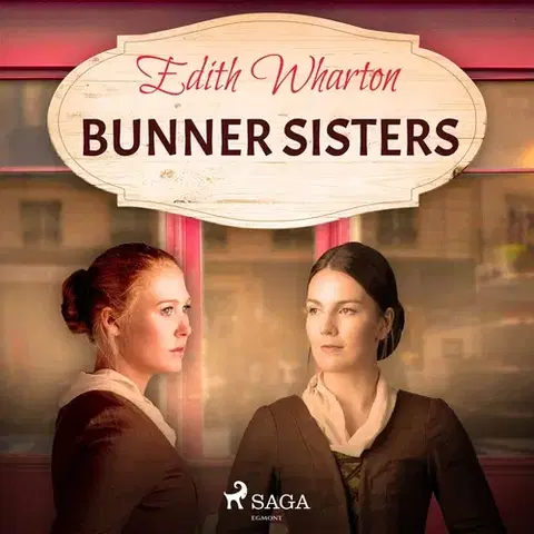 Svetová beletria Saga Egmont Bunner Sisters (EN)