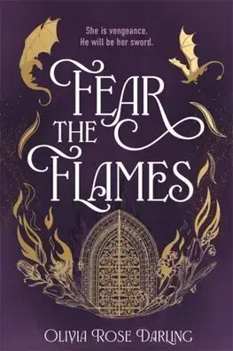 Sci-fi a fantasy Fear the Flames - Olivia Rose Darling