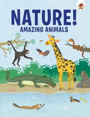 Encyklopédie pre deti a mládež - ostatné Amazing Animals - Olivia Watson