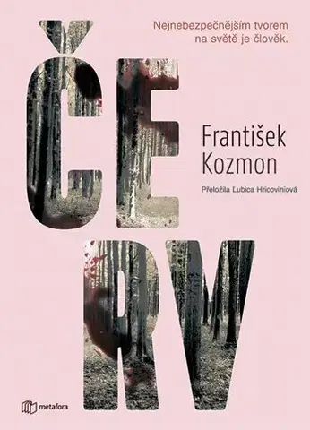 Detektívky, trilery, horory Červ - František Kozmon