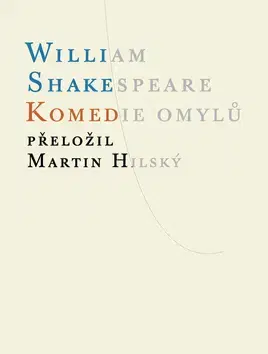 Svetová beletria Komedie omylů - William Shakespeare