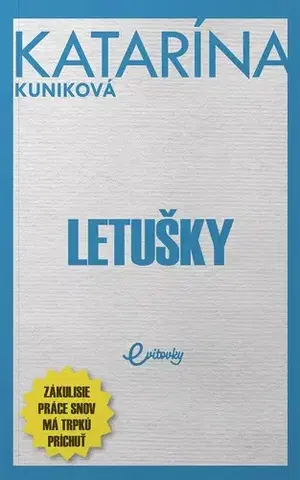 Slovenská beletria Letušky - Katarína Kuniková
