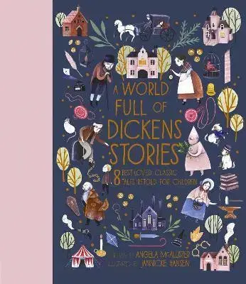 Rozprávky A World Full of Dickens Stories - Angela McAllister