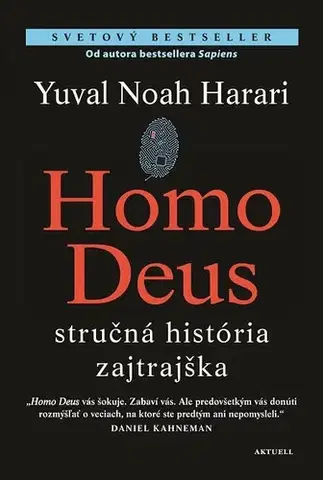 Sociológia, etnológia Homo Deus - Yuval Noah Harari