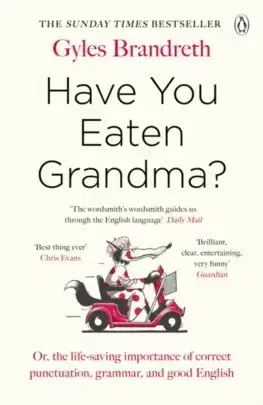 Učebnice a príručky Have You Eaten Grandma - Gyles Brandreth