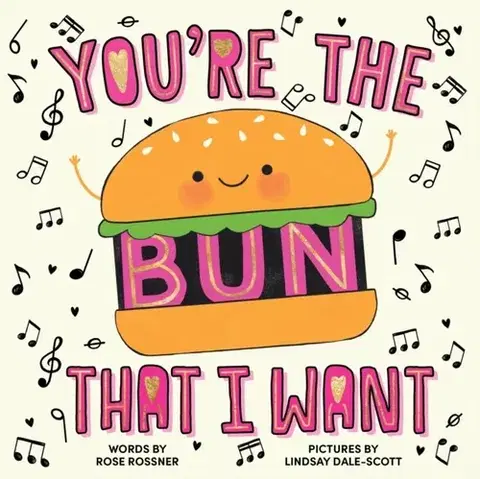 Leporelá, krabičky, puzzle knihy You're the Bun That I Want - Rose Rossner