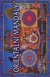 Aura, čakry, mandaly, kamene Orientální mandaly - Klaus Holitzka
