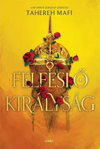 Sci-fi a fantasy Felfeslő királyság - Tahereh Mafi