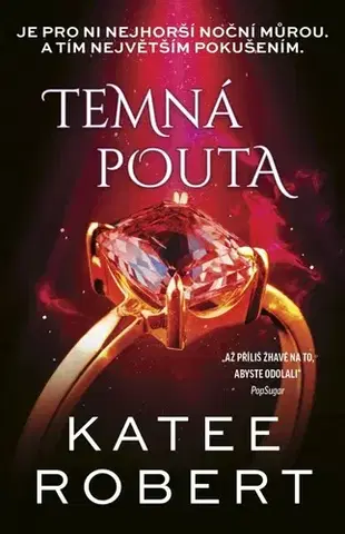 Romantická beletria Temná pouta - Robert Katee,Šárka Králíková