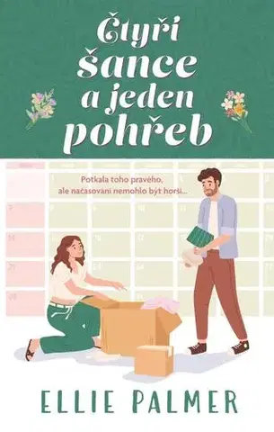 Romantická beletria Čtyři šance a jeden pohřeb - Ellie Palmer
