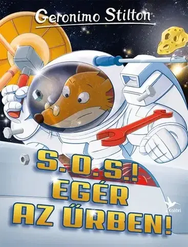 Dobrodružstvo, napätie, western S. O. S.! Egér az űrben! - Geronimo Stilton