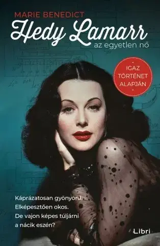 Romantická beletria Hedy Lamarr, az egyetlen nő - Marie Benedictová