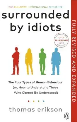 Rozvoj osobnosti Surrounded by Idiots - Thomas Erikson,Ian Giles
