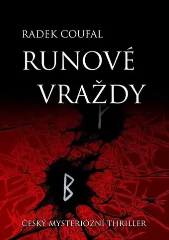 Detektívky, trilery, horory Runové vraždy - Radek Coufal