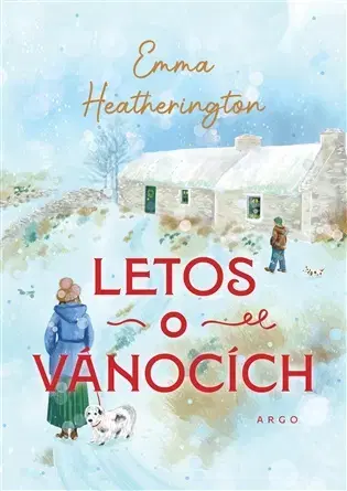 Romantická beletria Letos o Vánocích - Emma Heatherington