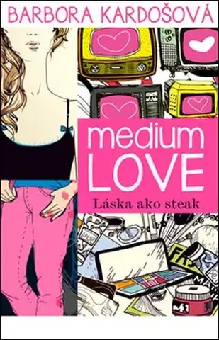 Slovenská beletria Medium Love - Barbora Kardošová