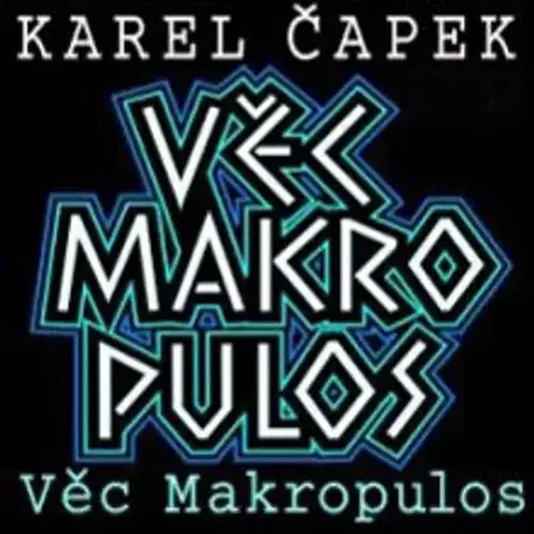 Svetová beletria Radioservis Věc Makropulos