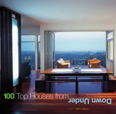 Cudzojazyčná literatúra 100 Top Houses From Down Under - Robyn Beaver