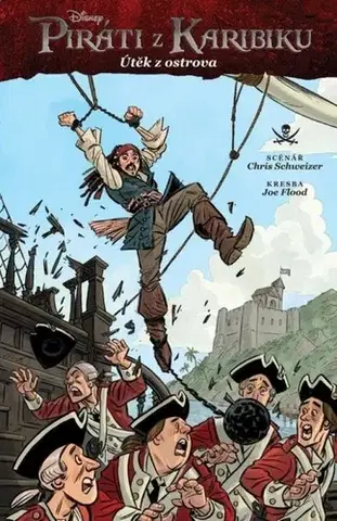 Komiksy Piráti z Karibiku: Útěk z ostrova - Christel Schweizerová,Joe Flood