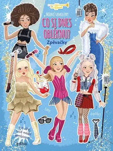 Nalepovačky, vystrihovačky, skladačky Co si dnes obléknu? Zpěvačky - Eleonora Barsotti