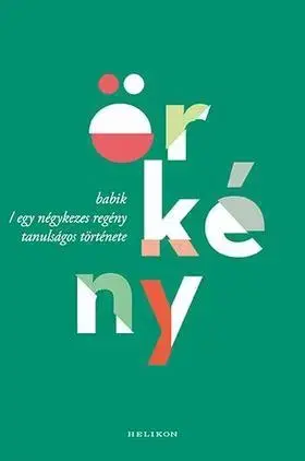 Beletria - ostatné Babik - Egy négykezes regény tanulságos története - István Örkény