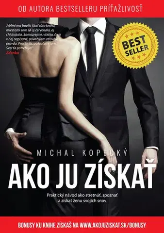 Motivačná literatúra - ostatné Ako ju získať - Michal Kopecký