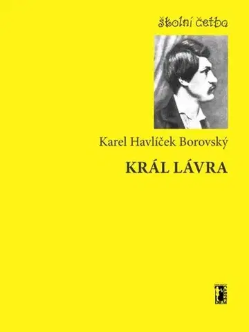 Poézia Král Lávra - Karel Havlíček Borovský
