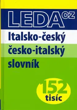 Jazykové učebnice, slovníky Italsko-český česko-italský slovník- 152tisíc - Kolektív autorov