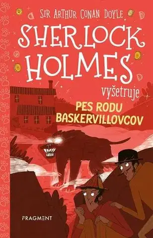Pre deti a mládež Sherlock Holmes vyšetruje: Pes rodu Baskervillovcov - Stephanie Baudet,Arthur Conan Doyle