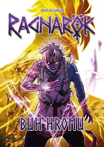 Manga Ragnarök 3: Bůh hromu - Odin Helgheim,Jitka Jindřišková