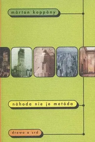 Svetová beletria Náhoda nie je metóda