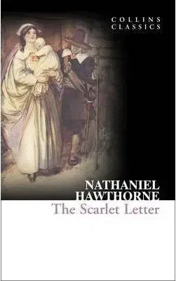 Cudzojazyčná literatúra The Scarlet Letter - Nathaniel Hawthorne
