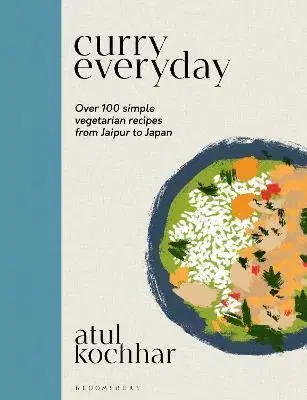 Osobnosti varia Curry Everyday - Atul Kochhar