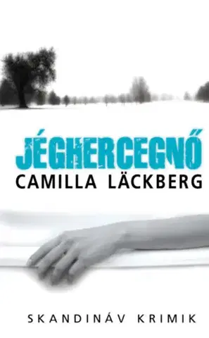 Detektívky, trilery, horory Jéghercegnő - Zsebkönyv - Camilla Läckberg,Péter Torma