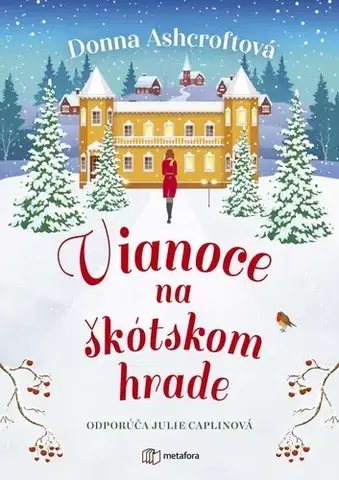 Romantická beletria Vianoce na škótskom hrade - Donna Ashcroft,Anna Chelemendiková