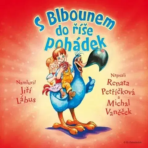 Pre deti a mládež T-soft Eternity S Blbounem do říše pohádek