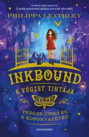 Fantasy, upíri Pedáns Jones és a koponyatetkó - Philippa Leathley