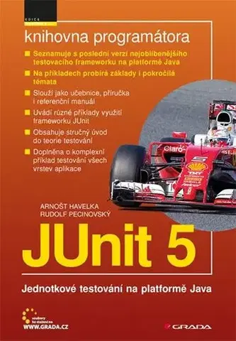 Programovanie, tvorba www stránok JUnit 5 - Arnošt Havelka,Rudolf Pecinovský