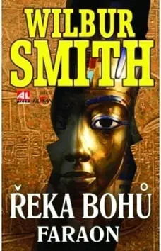 Historické romány Řeka Bohů Faraon - Smith Wilbur