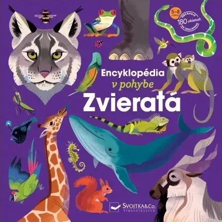 Príroda Encyklopédia v pohybe - Zvieratá - Emmanuelle Kecir-Lepetit,Lucie Delauney