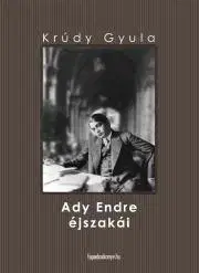 Svetová beletria Ady Endre éjszakái - Gyula Krúdy