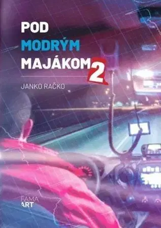 Skutočné príbehy Pod modrým majákom 2 - Janko Račko
