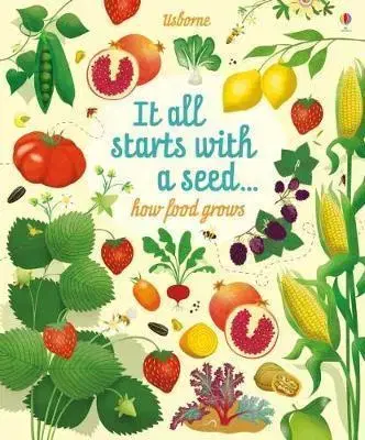 V cudzom jazyku It all starts with a seed how food grows - Emily Bone,Sally Elford