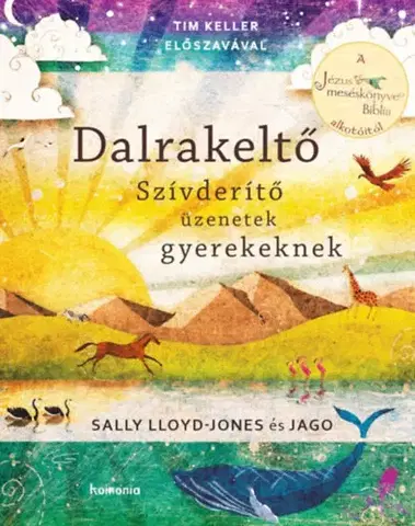 Kresťanstvo Dalrakeltő - Sally Lloyd-Jones