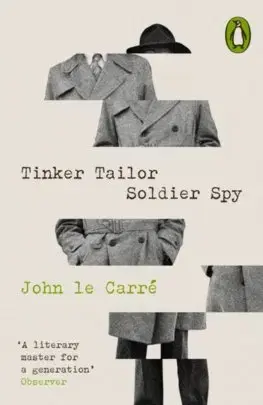 Detektívky, trilery, horory Tinker Tailor Soldier Spy - John le Carré