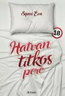 Sci-fi a fantasy Hatvan titkos perc - Éva Sipos